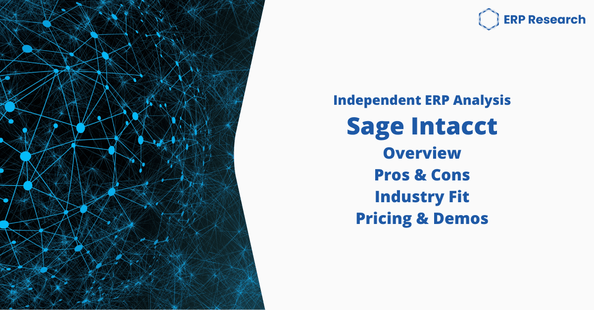 Sage Sage Intacct ERP Software Overview, Pricing & Demo